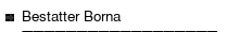 Bestatter Borna
